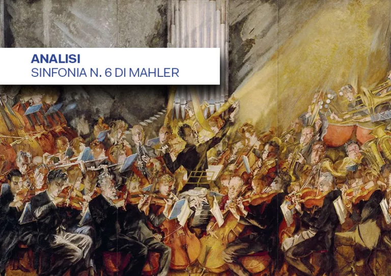 Decifrazione: La Sesta Sinfonia di Mahler, un autoritratto tragico e vibrante