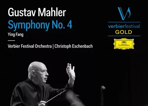 NUOVO ALBUM VF GOLD: CHRISTOPH ESCHENBACH DIRETTORE – MAHLER 4